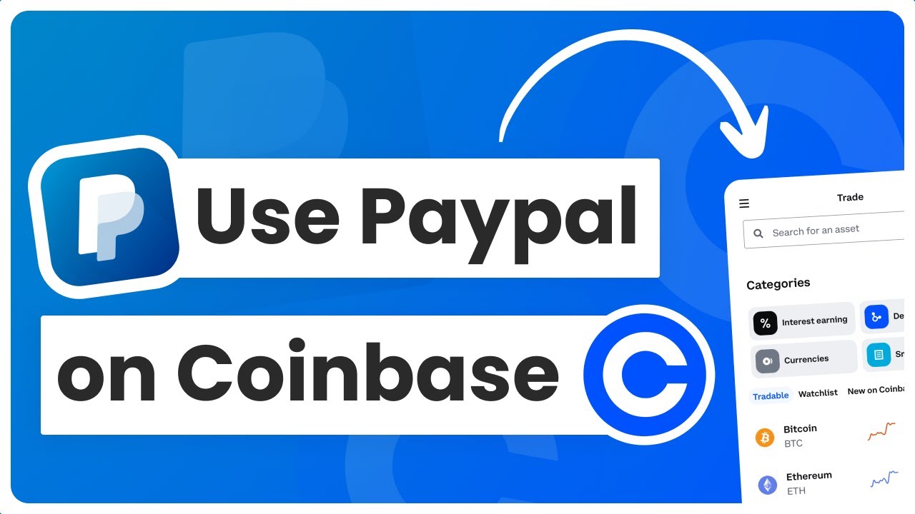 Coinbase partners with PayPal to support crypto purchases - ThePaypers