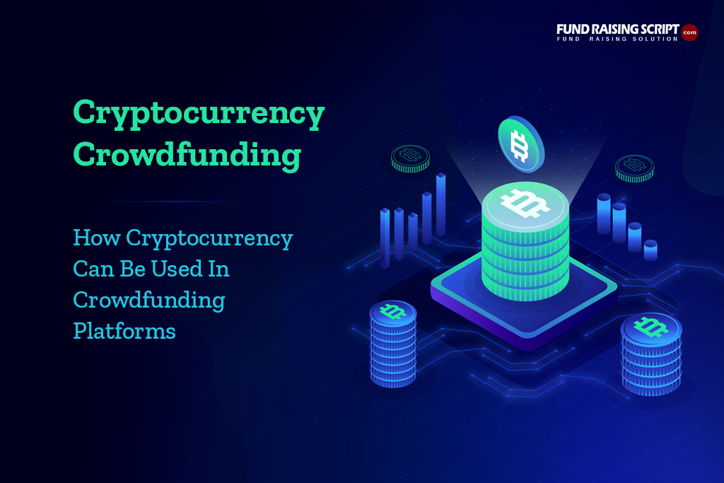 8 Crowdfunding Platforms That Accept Crypto Payments