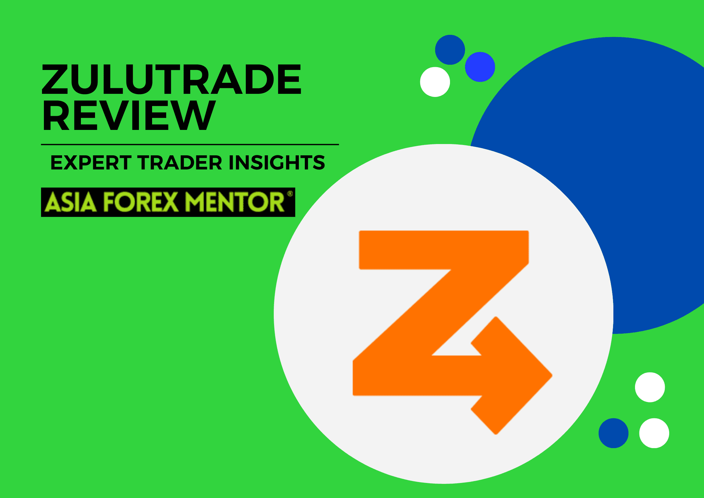 Trusted Zulutrade Forex Brokers for and a Detailed Zulutrade Review