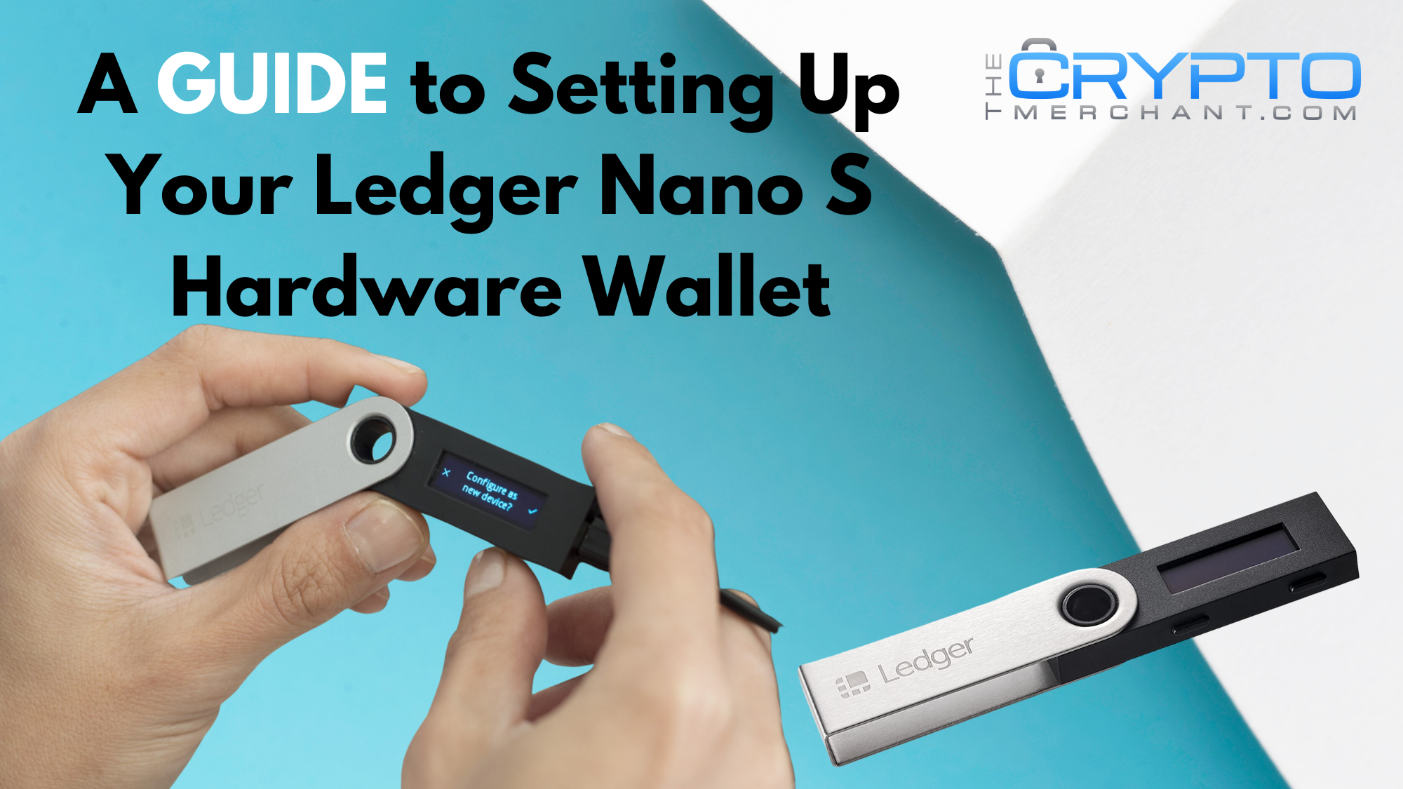 How to Set Up Your Nano S | Ledger