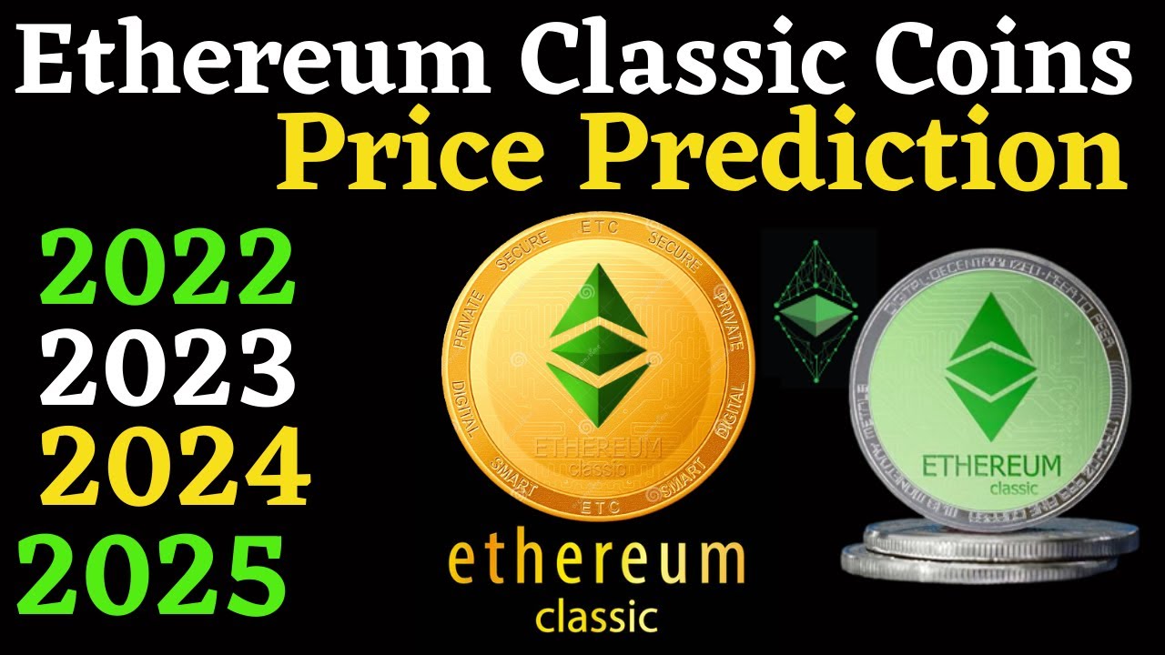 Ethereum Classic (ETC) Price Prediction , , , 