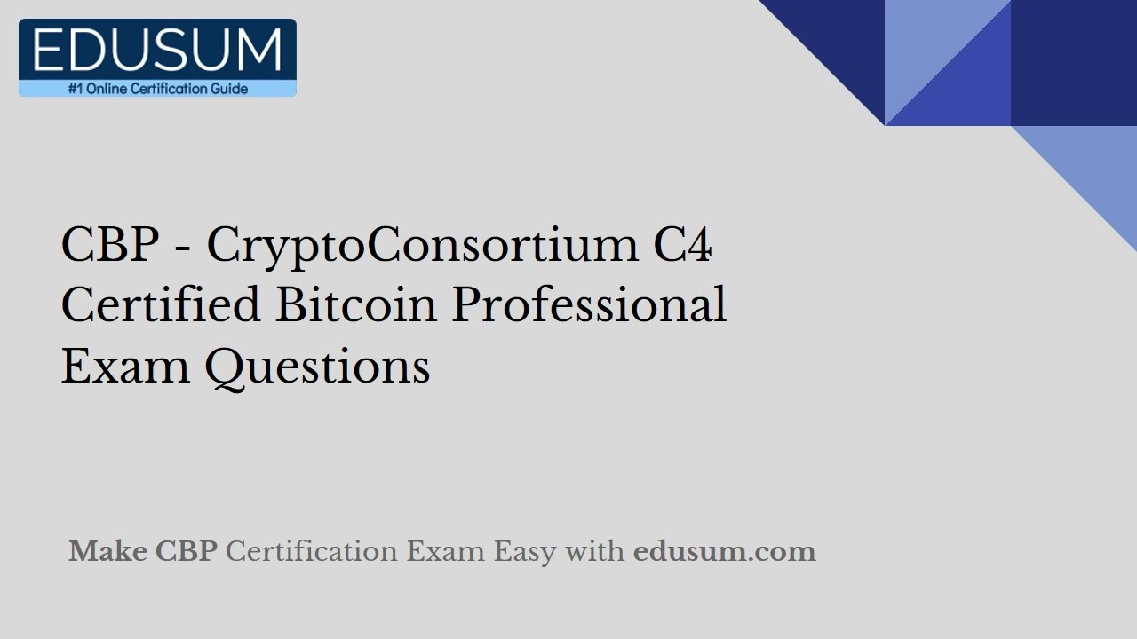 Certified Bitcoin Professional Practice Exam | Testprep Training