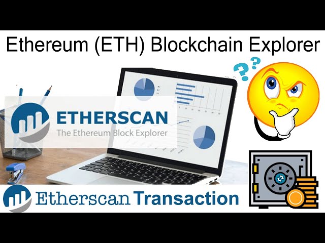 Ethereum (ETH) Blockchain Explorer