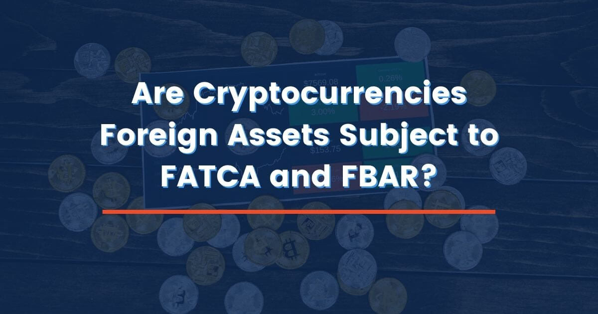 KLR | What is the FBAR Filing Requirement for Virtual Currency?