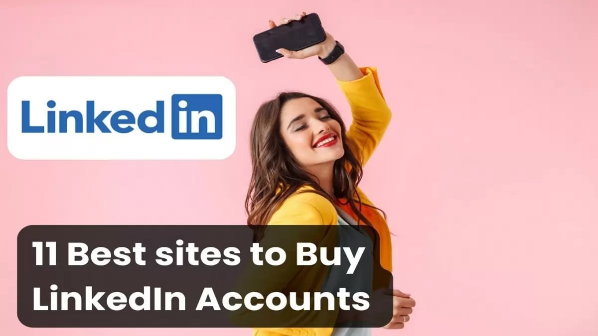 How to Buy Linkedin Accounts — TOP5 Places in 