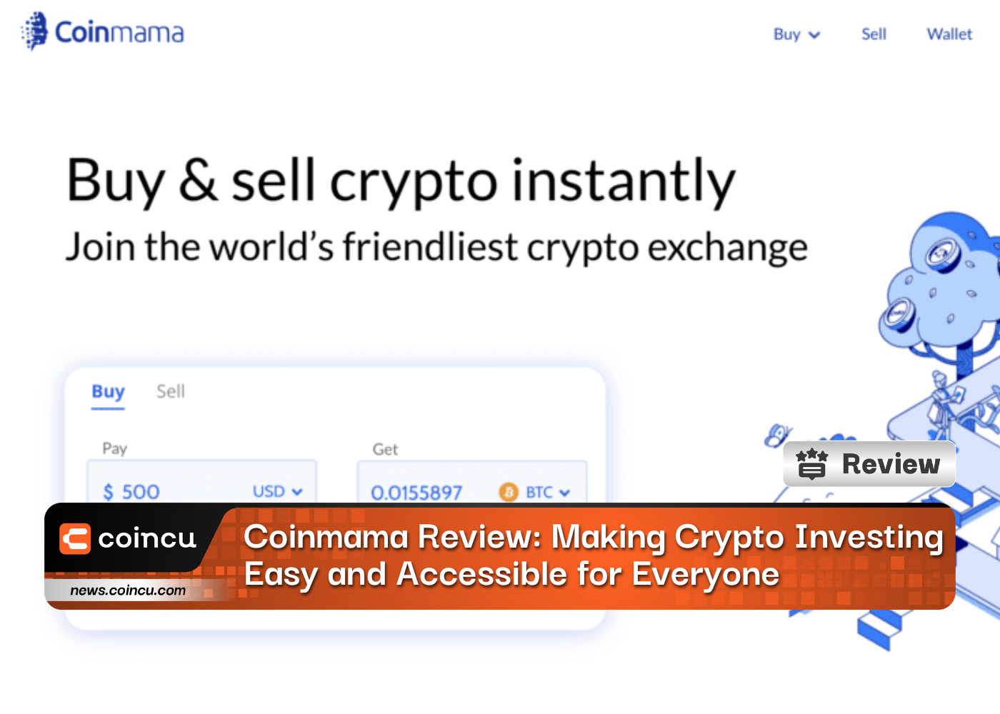 Coinmama Exchange: User Review Guide - Master The Crypto