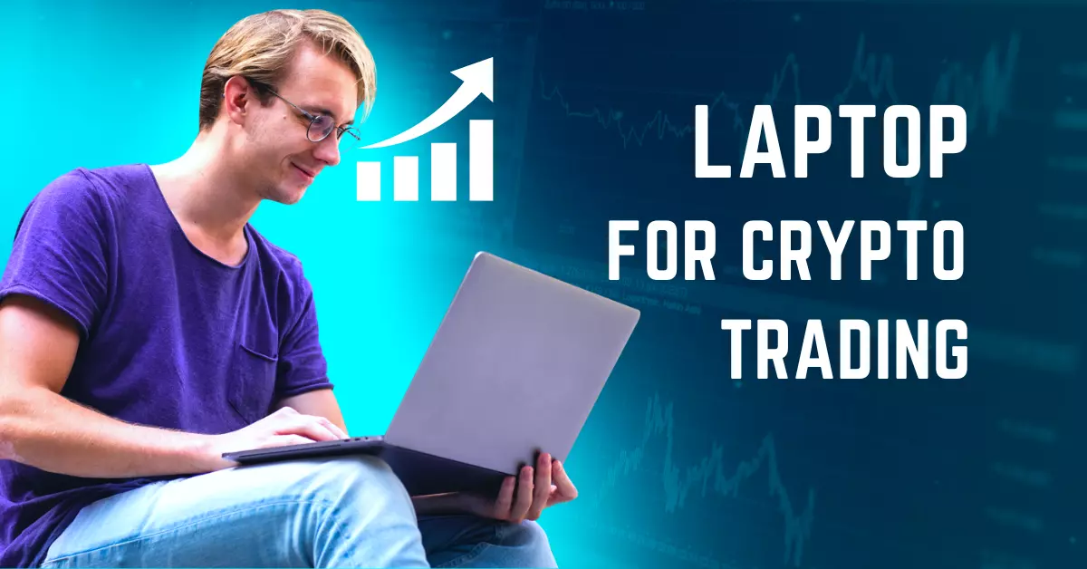 Best Computers for Crypto Trading: Top Picks for Serious Investors