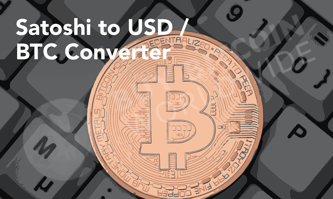 Convert Satoshi to USD Dollar and USD to Satoshi