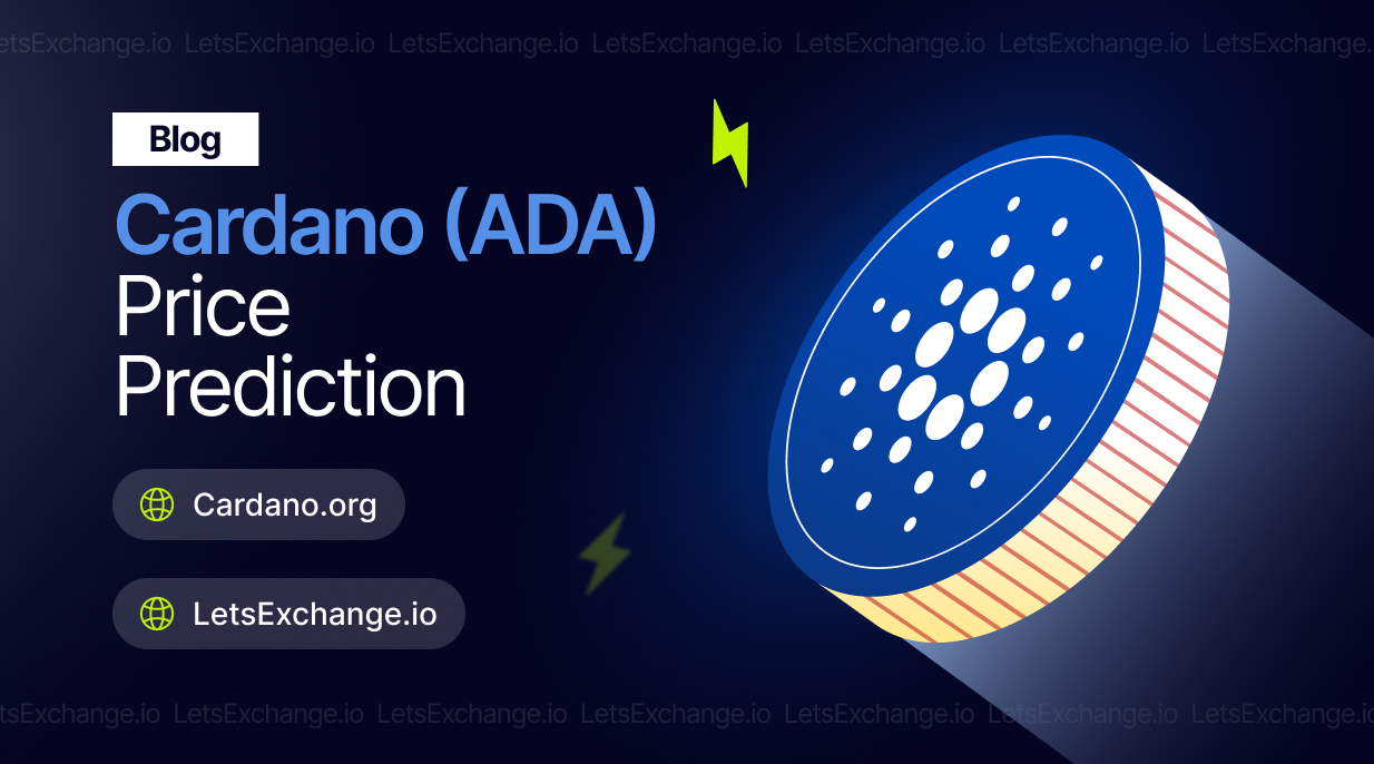 Cardano (ADA) Price Prediction & Forecast For To 