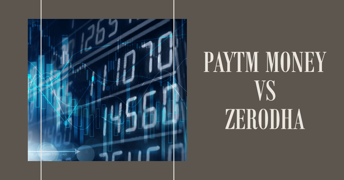 Zerodha Vs Paytm Money Broker Comparison | which one is better | Reviews, Brokerage, AMC charges