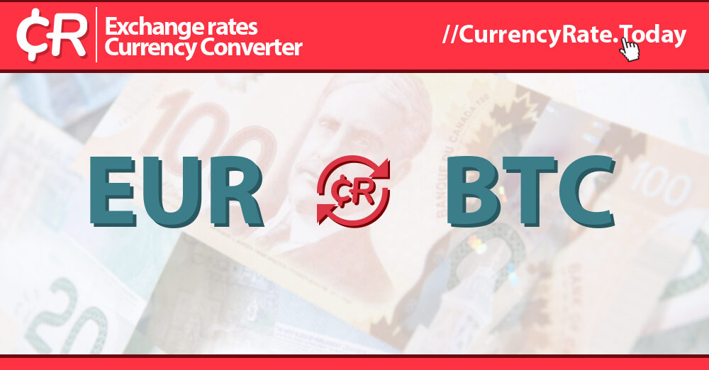 Convert BTC to EUR, Bitcoin in Euro Today, Currency Calculator