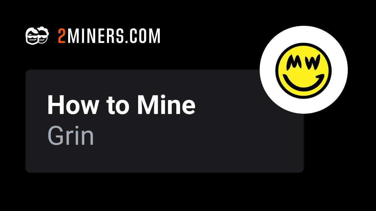 How To Start Mining Grin Coin (GRIN) - UseTheBitcoin