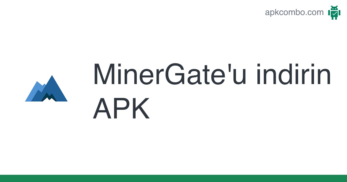 MinerGate Mobile Miner - Download APK