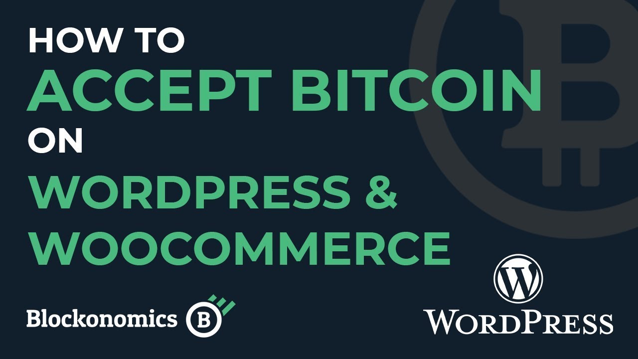 How to Accept Bitcoin Payments on Your WordPress Store - Stackable