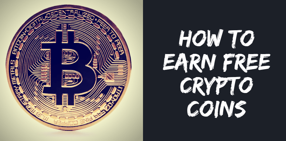 How to Get Free Cryptocurrency | Earn Free Crypto Easily