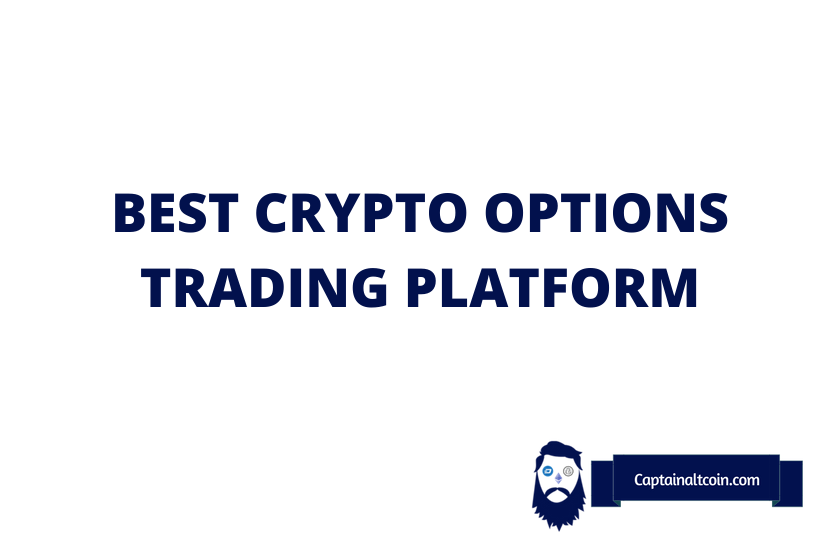 9 Best Crypto Options Trading Platforms For | HWC