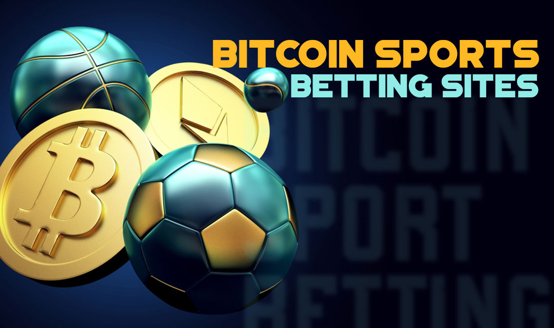 Top 10 Bitcoin Betting Sites 