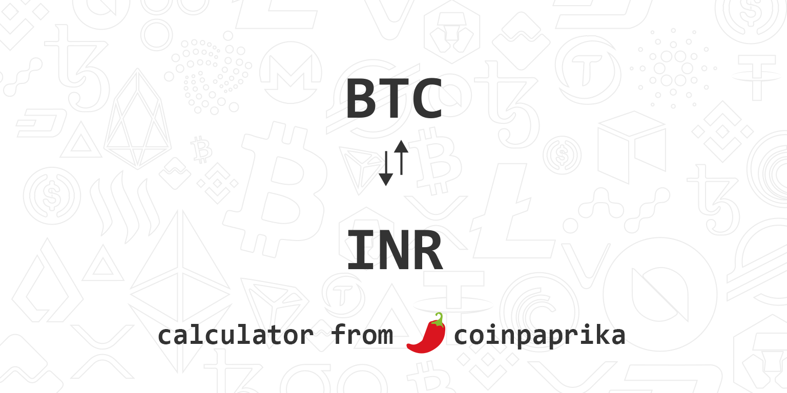 1 INR to BTC - Convert Indian Rupee in Bitcoin