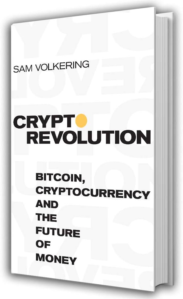 Crypto Revolution: Your Guide to the Future of Money (Paperback) | Eagle Harbor Book Co.