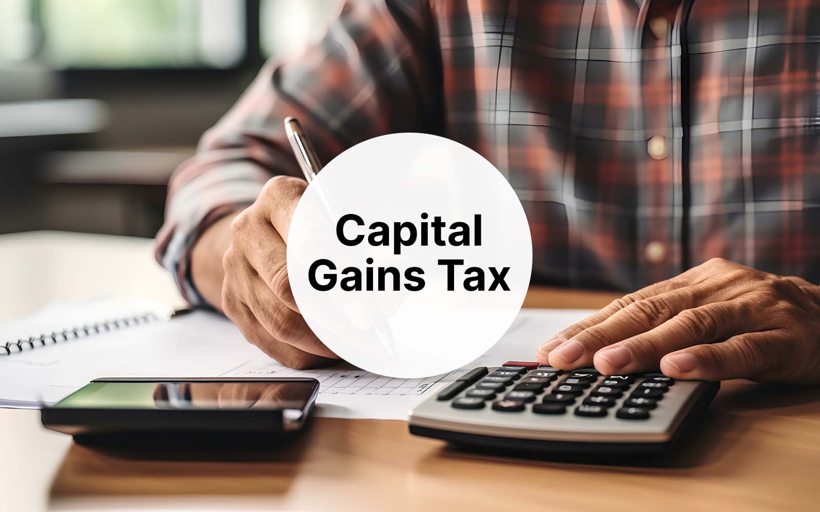 Capital Gains Tax (CGT) Calculator | HL