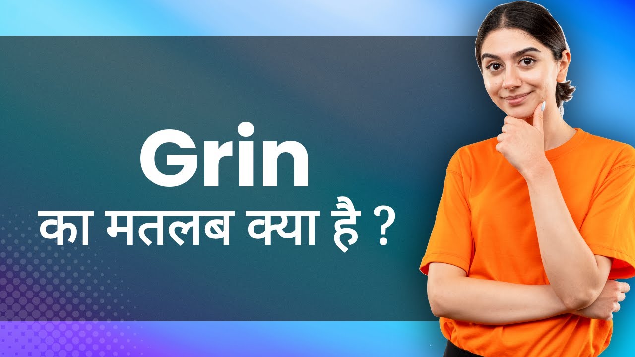 English to Hindi Meaning of grin and bear it - मुस्कुरा कर सहन करो