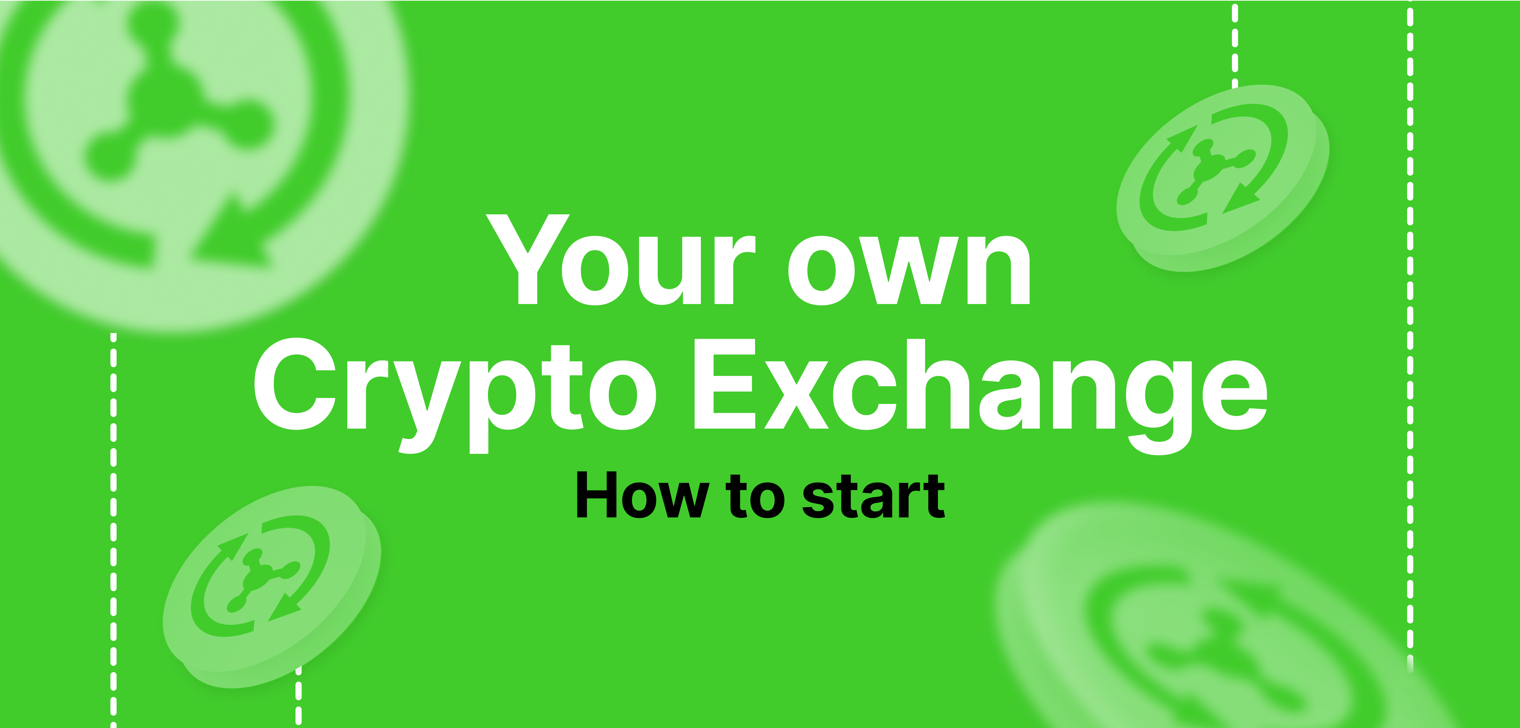 How to Build Cryptocurrency Exchange & Trading Platform