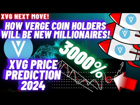 Verge Price Prediction to & : What will XVG be worth?