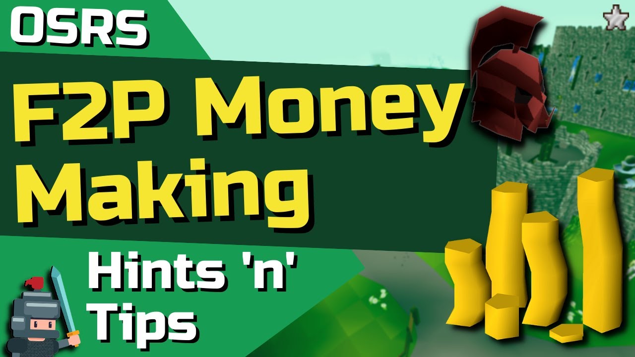 OSRS: The Best Money Making Methods (F2P + P2P) – FandomSpot