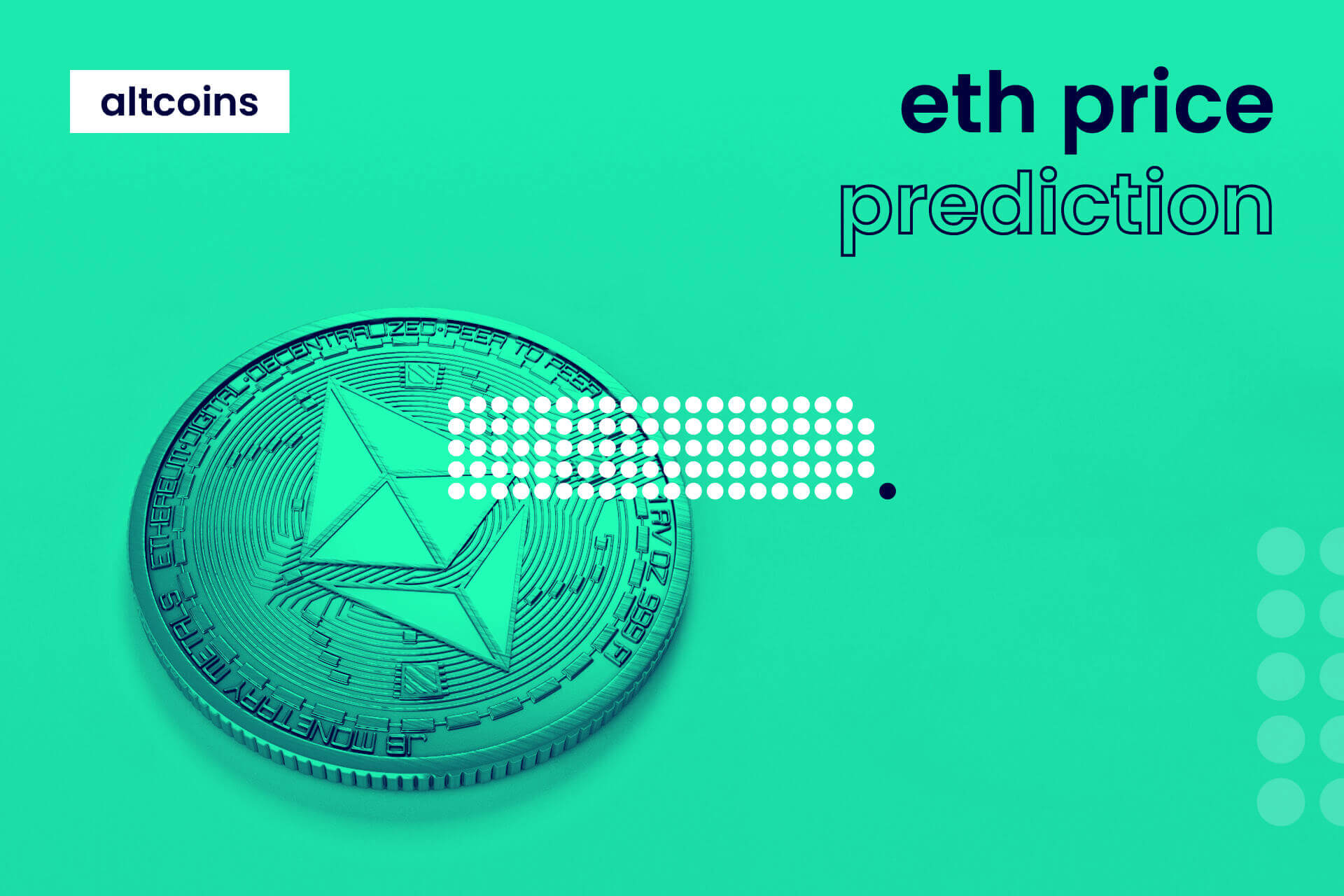 Ethereum Price Prediction , , , - 