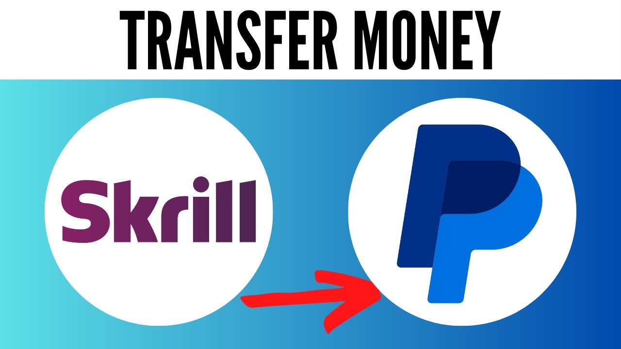 Exchange Skrill to PayPal