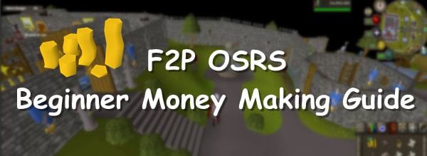 Best F2P Money-Makers in OSRS