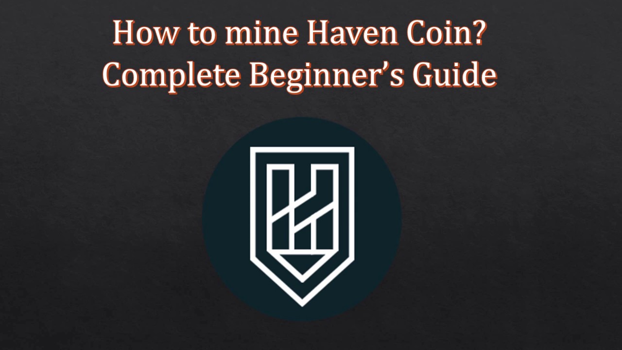 How to Mine Haven (XHV) On Your PC - Hongkiat