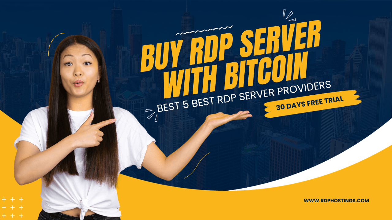 #5 Best RDP Providers That Accept Bitcoin - Buy RDP With BTC