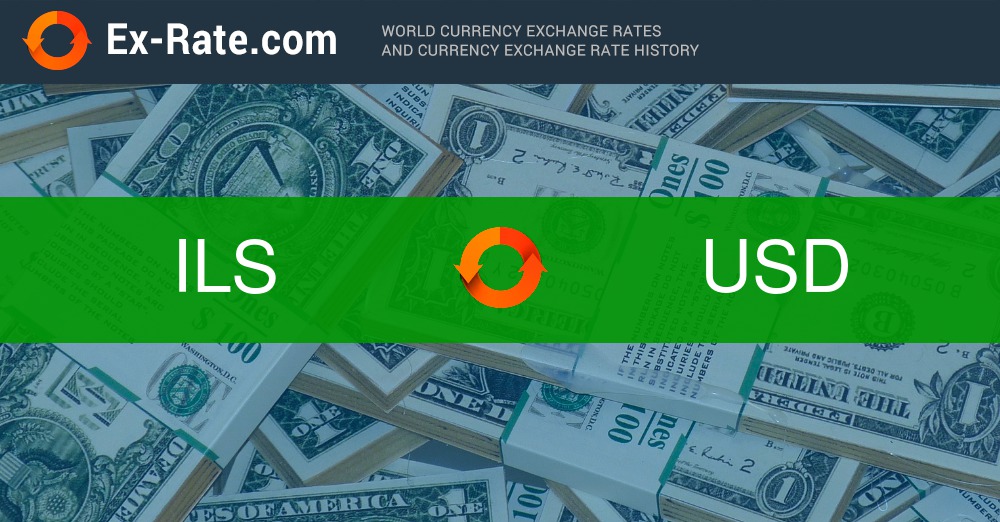 5, ILS to USD | Convert Israeli New Shekels to US Dollars Exchange Rate in the USA