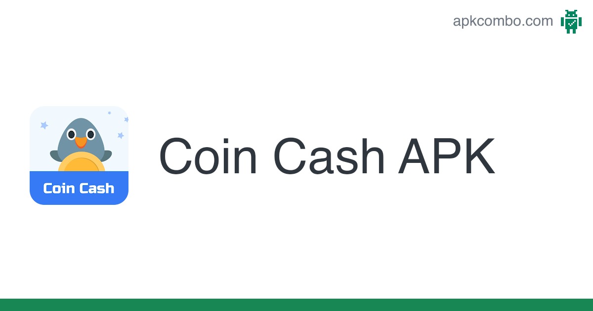 Coin Cash Make Money (Get Free Earn Cash Rewards) Apk, Free Casual Game - APK4Now