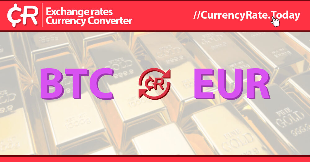 How much is euro € (EUR) to btc (BTC) according to the foreign exchange rate for today