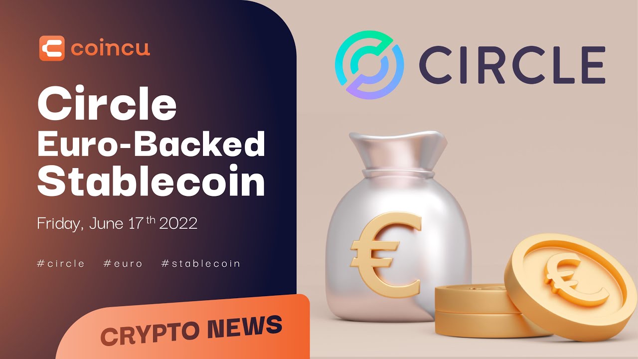 Circle’s Euro-Backed Stablecoin $EURC Goes Live on Solana - Unchained