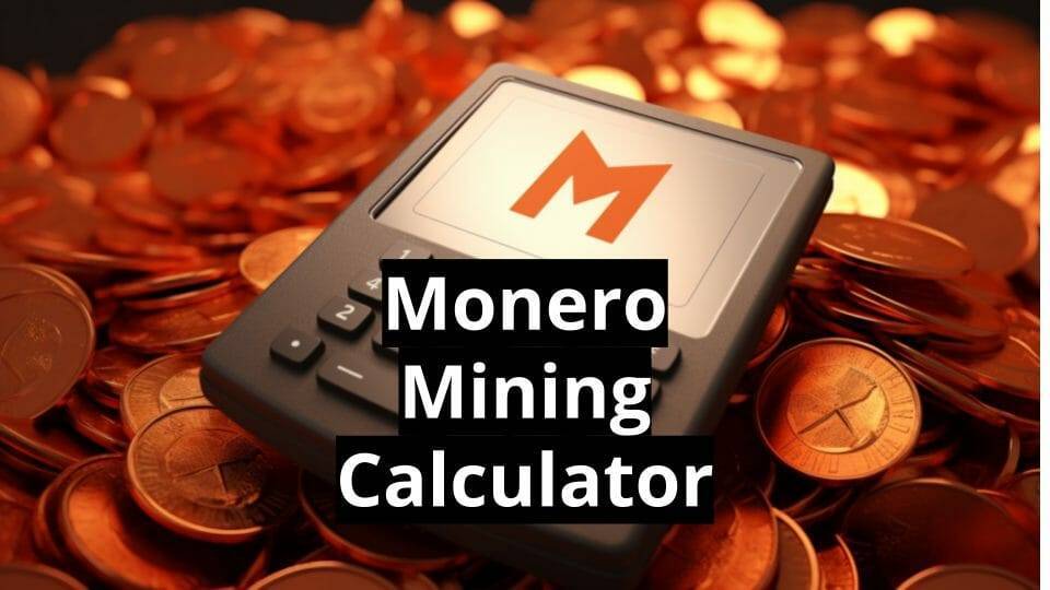 Monero Mining Calculator - My Crypto Buddy