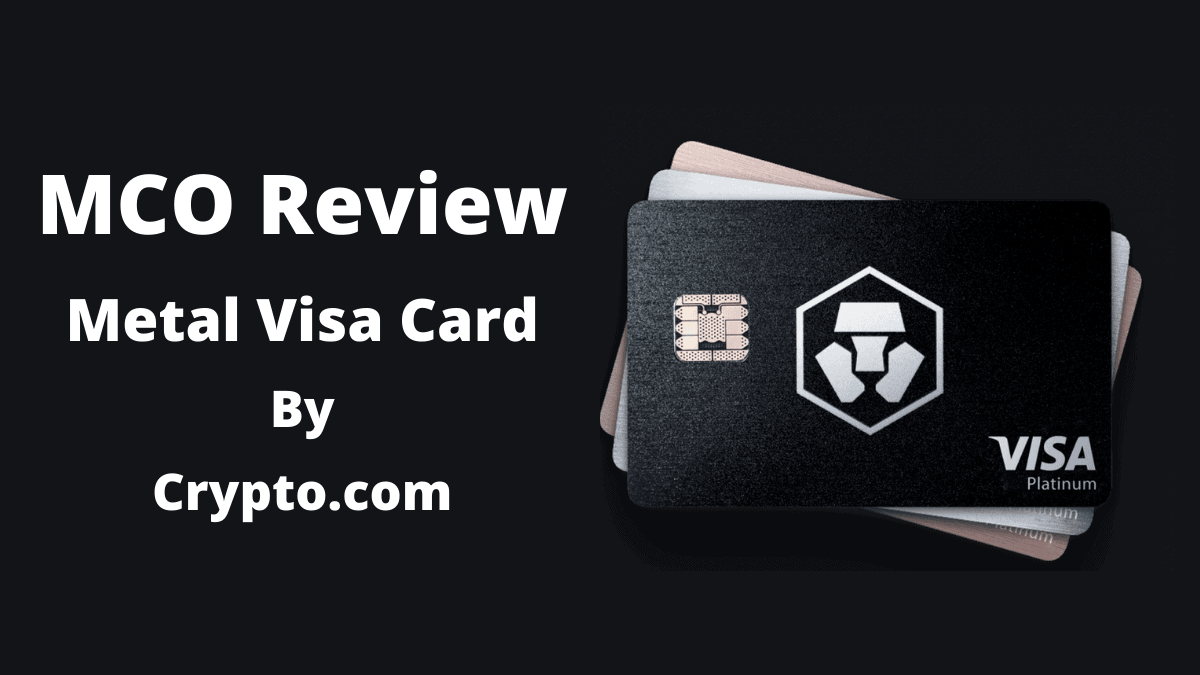 MCO Card Review | Crypto Metal Visa Card Review - CoinCodeCap