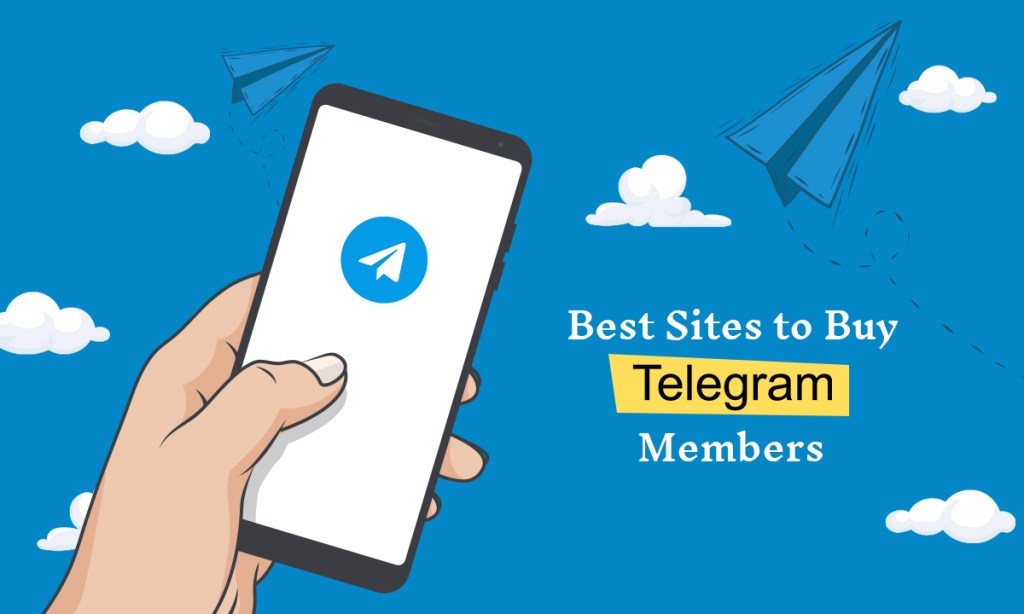 6 Best Sites To Buy Telegram Members (Active Members)