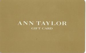 Ann Taylor E-Gift Cards - Stores Gift Cards