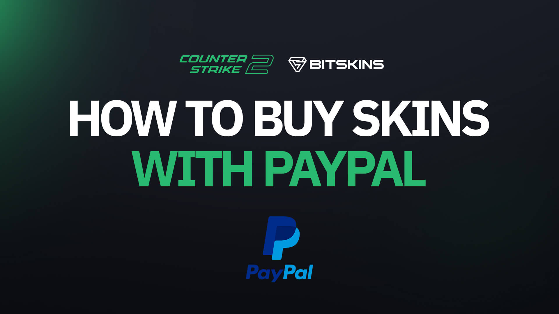 How to Buy CSGO Skins with PayPal >> Short Guide