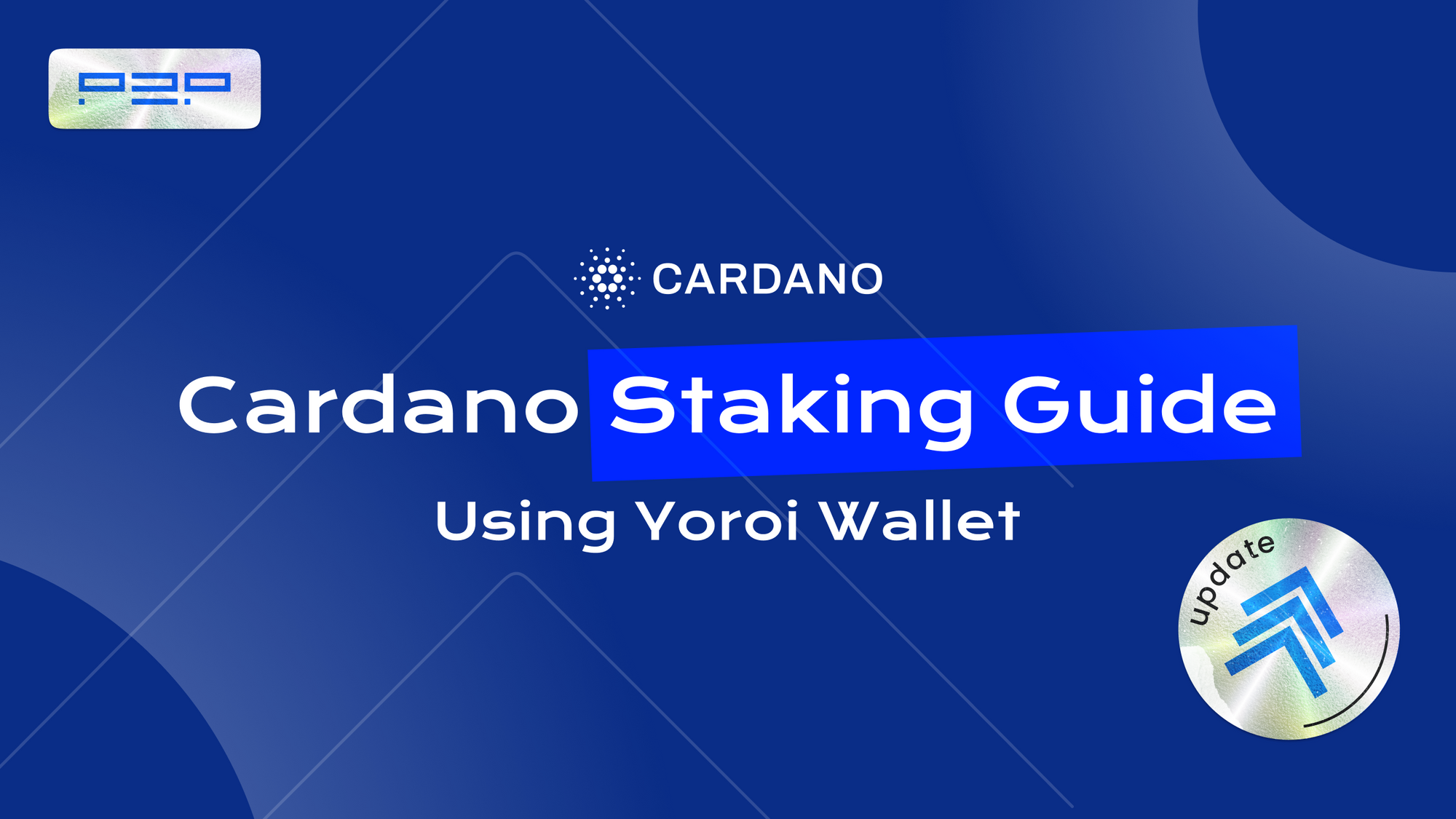 Cardano Staking: Ultimate Guide on Earning ADA