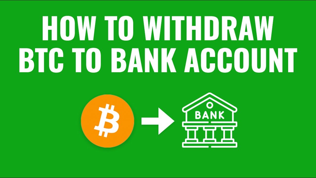 How to Transfer Bitcoins to Your Bank Account