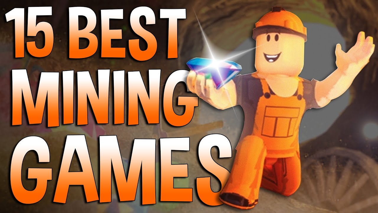 The Best Mining Games