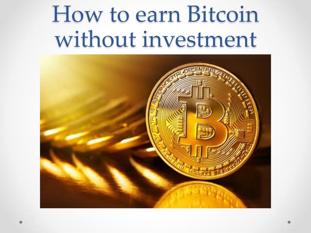 An In-Depth Guide on the Variety of Ways to Earn Bitcoins