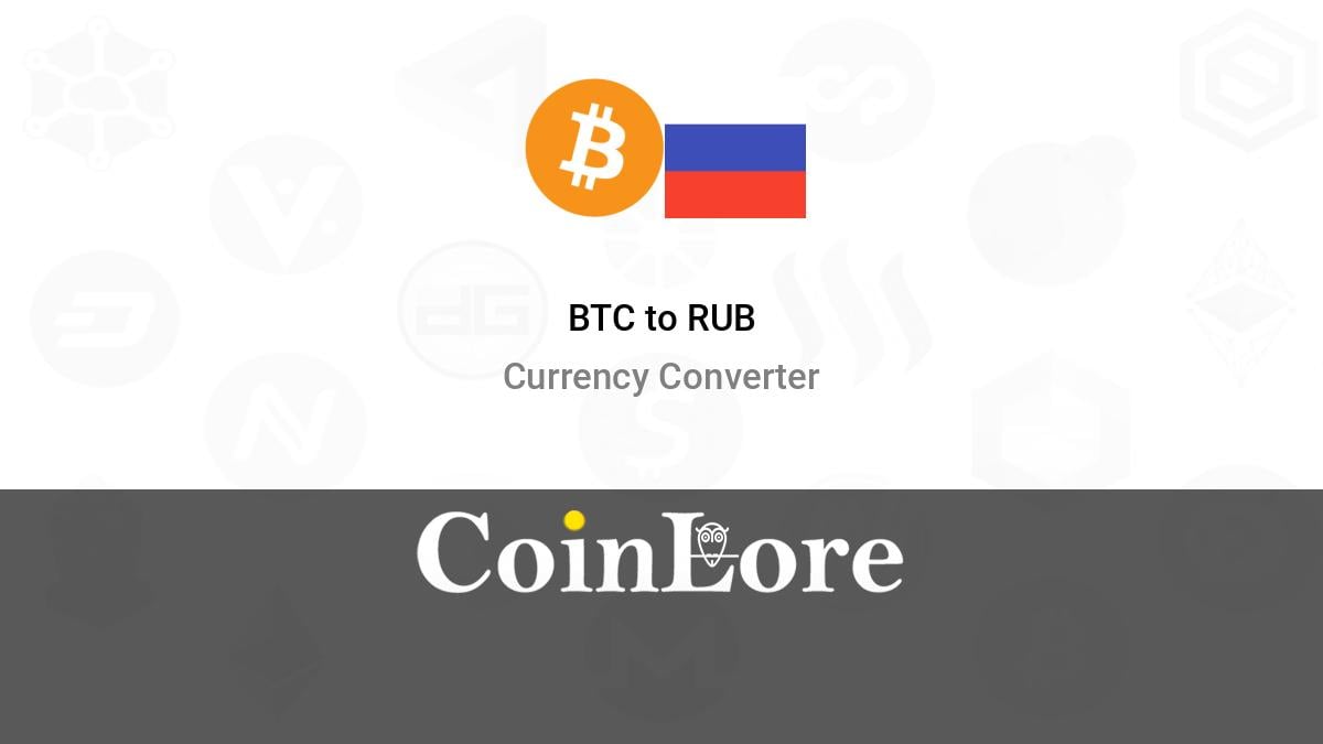 Convert Bitcoin to Russian Ruble | BTC to RUB currency converter - Valuta EX