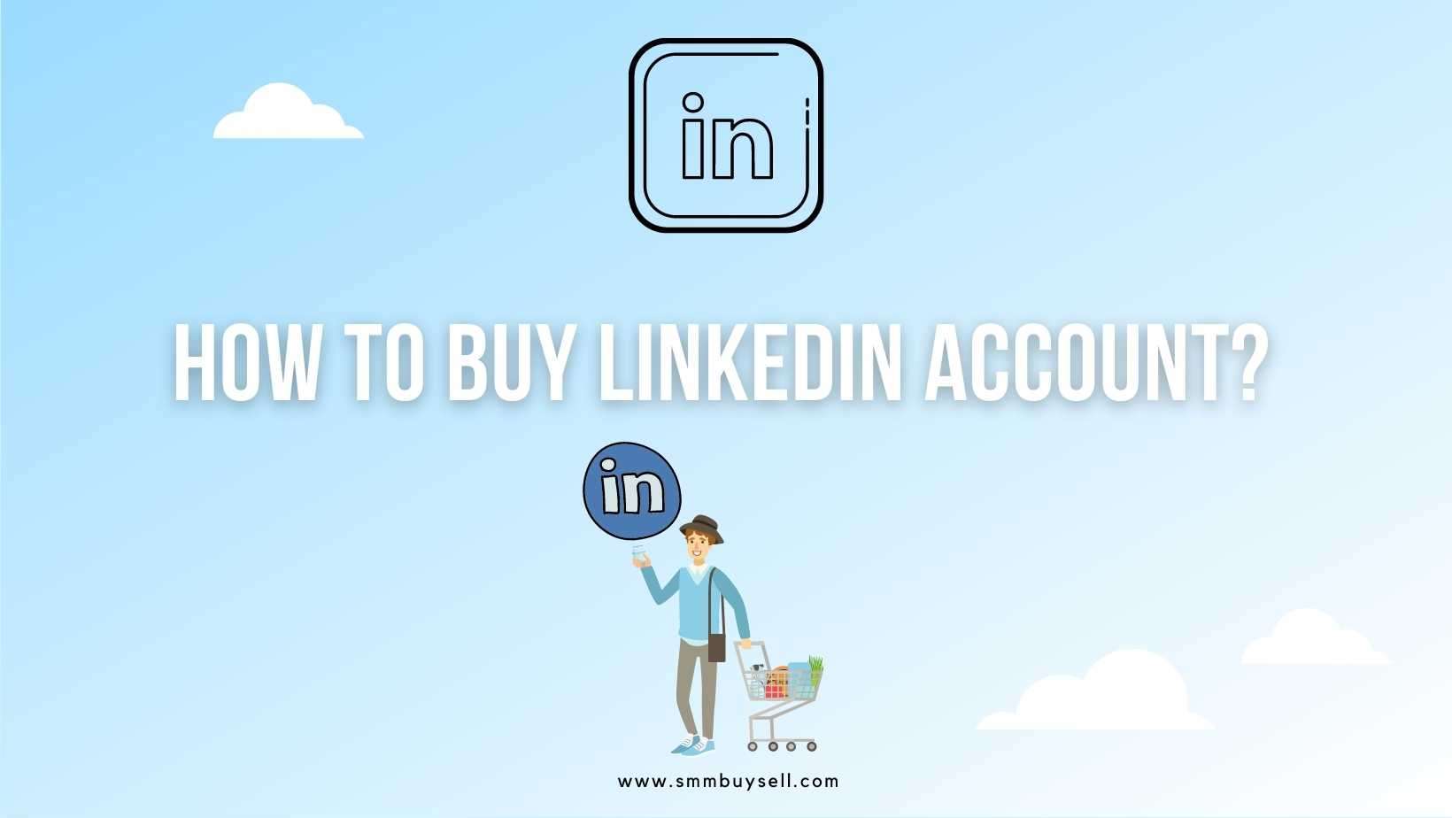 Buy Linkedin Accounts from 1 cent! | Accsmarket