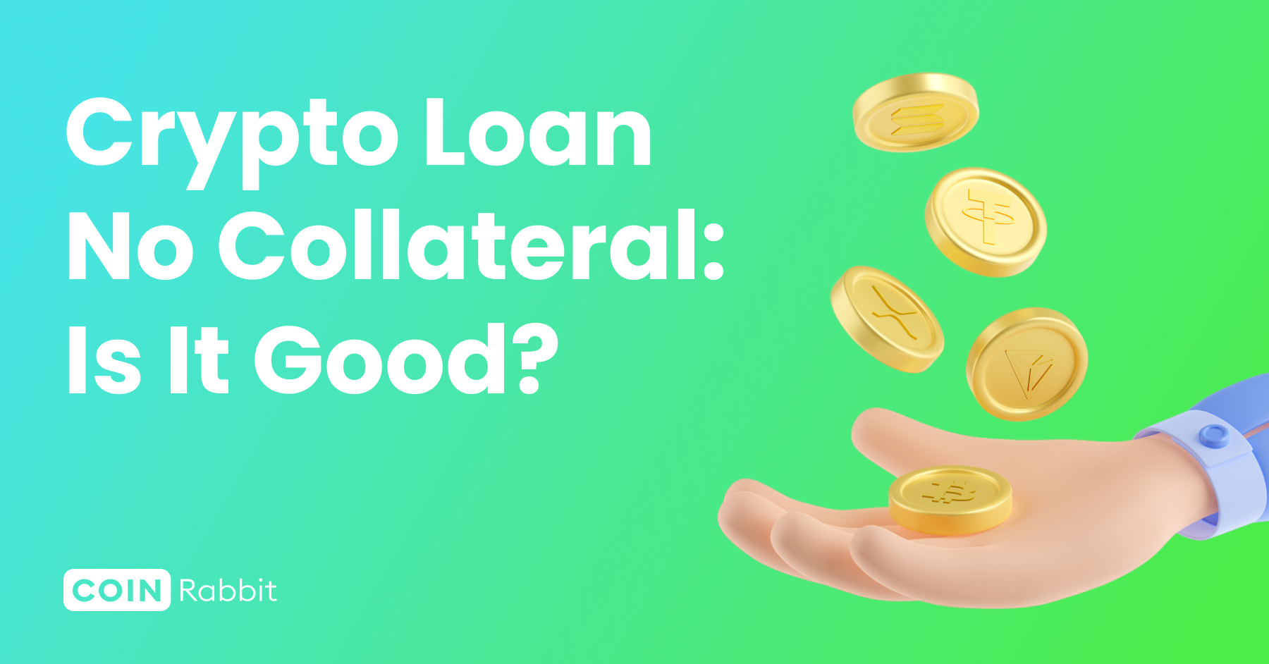 Crypto loan without collateral: is it good? – CoinRabbit