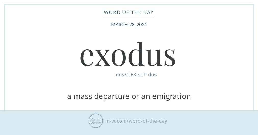 EXODUS definition and meaning | Collins English Dictionary